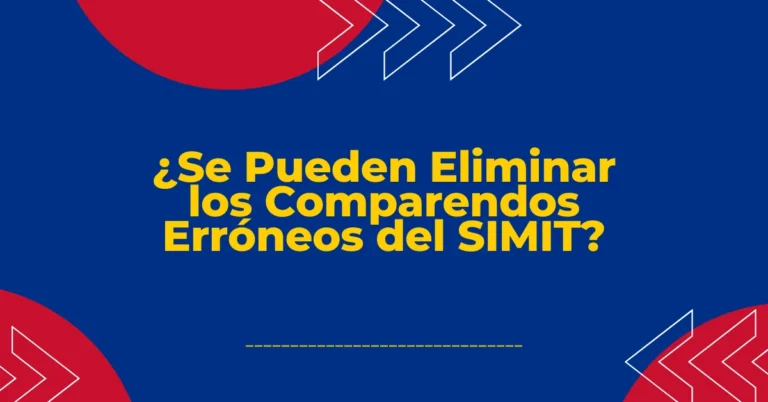 ¿Se Pueden Eliminar los Comparendos Erróneos del SIMIT