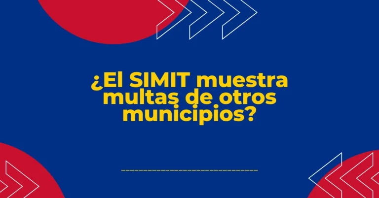 ¿El SIMIT muestra multas de otros municipios?